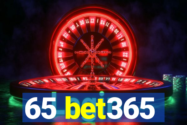 65 bet365